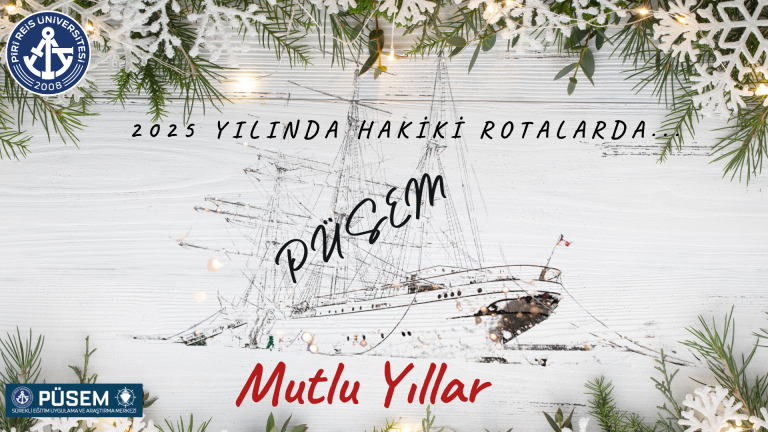 PÜSEM Olarak Mutlu Bir Yeni Yıl Diliyoruz.