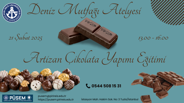 Deniz Mutfağı Atölyesi; Artizan Çikolata Yapımı Eğitimi