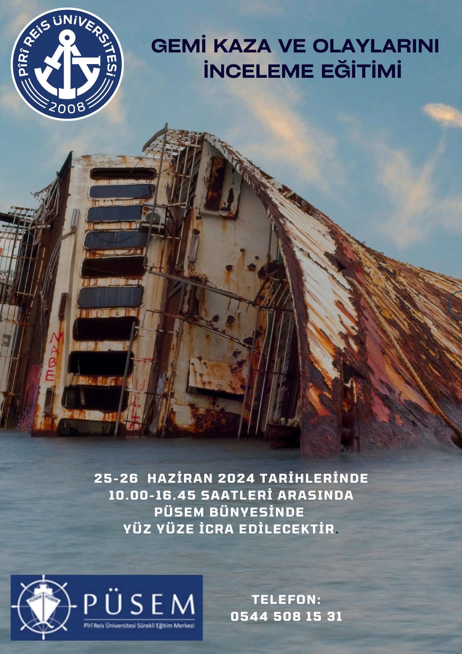 Gemi Kaza ve Olaylarını İnceleme Eğitimi