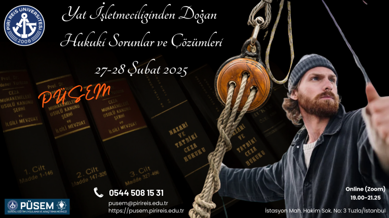Yat İşletmeciliğinden Doğan Hukuki Sorunlar ve Çözümleri Eğitimi