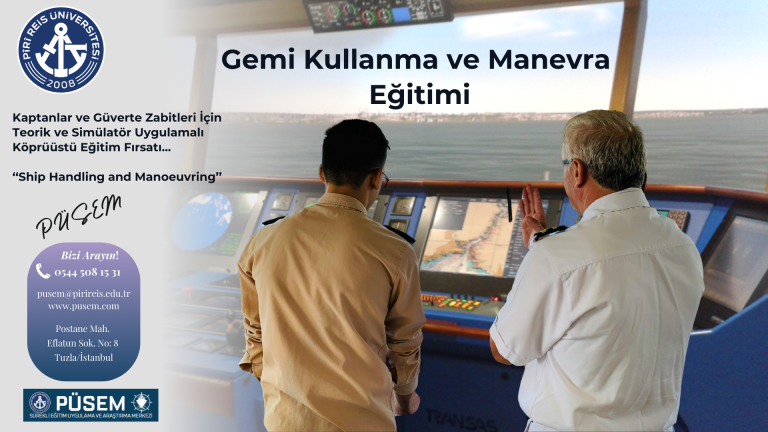 Gemi Kullanma ve Manevra Eğitimi
