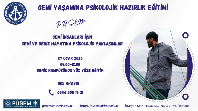 Gemi Yaşamına Psikolojik Hazırlık Eğitimi