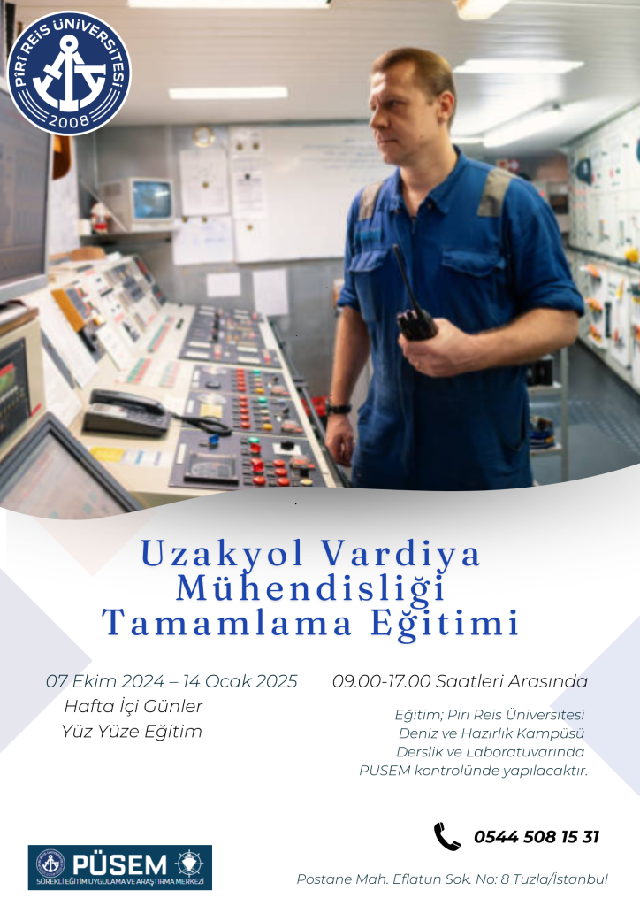 Uzakyol Vardiya Mühendisliği Tamamlama Eğitimi