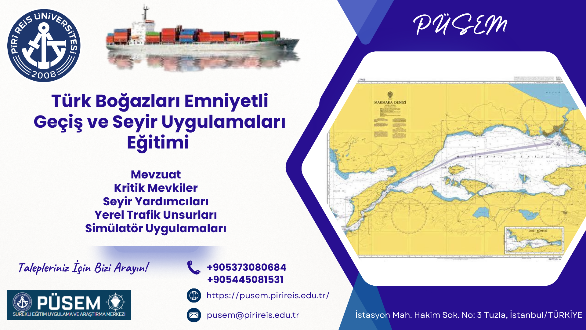 Türk Boğazları Emniyetli Geçiş ve Seyir Uygulamaları Eğitimi