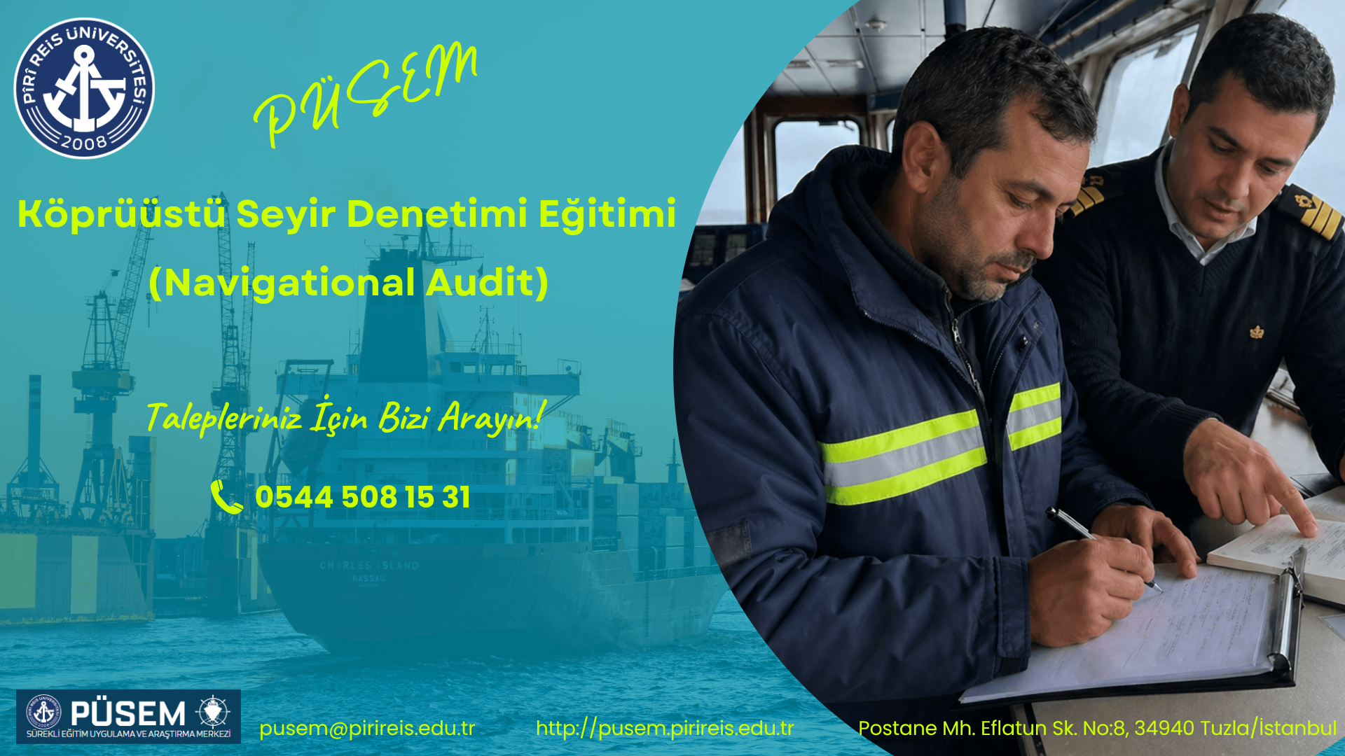 Köprüüstü Seyir Denetimi Eğitimi (Navigational Audit)
