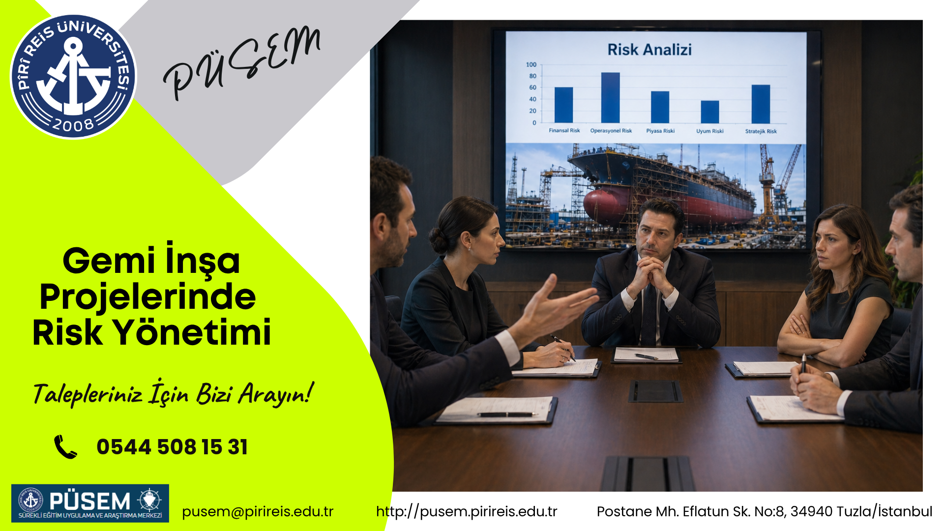 Gemi İnşa Projelerinde Risk Yönetimi Eğitimi